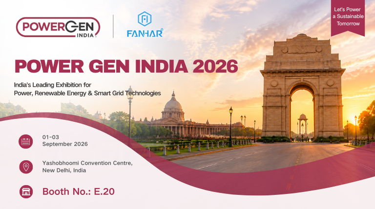 Anteprima della mostra | FANHAR Electronics farà il suo debutto a POWERGEN India 2026 - Stand E.20, la vostra visita è cordialmente invitata
